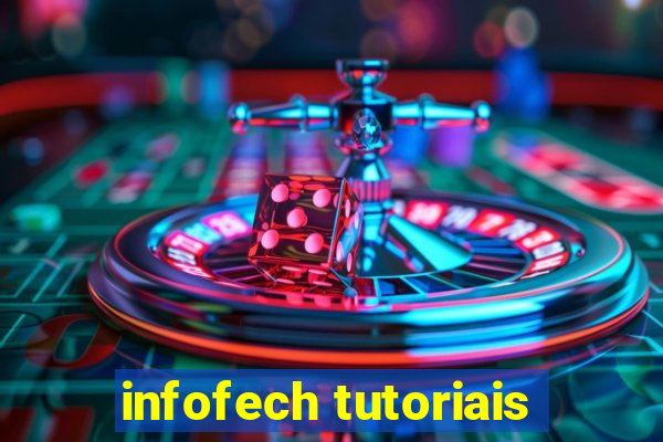 infofech tutoriais